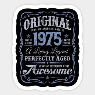 1975 Birthday The Original All-American Living Legend Sticker